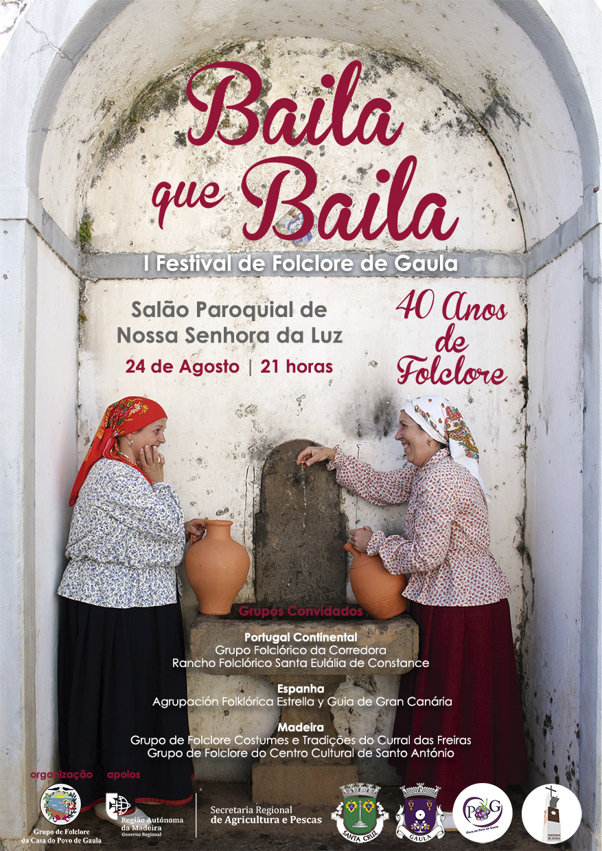 Baila que Baila - 1º Festival de Folclore de Gaula